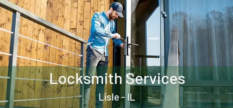 Locksmith Services Lisle - IL